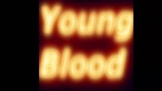 YoungBlood - The Flow #1