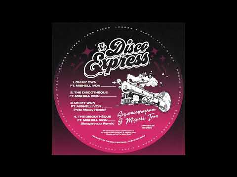 Mishell Ivon & Sequenceprogram - The Discothèque (Boogietraxx Remix)