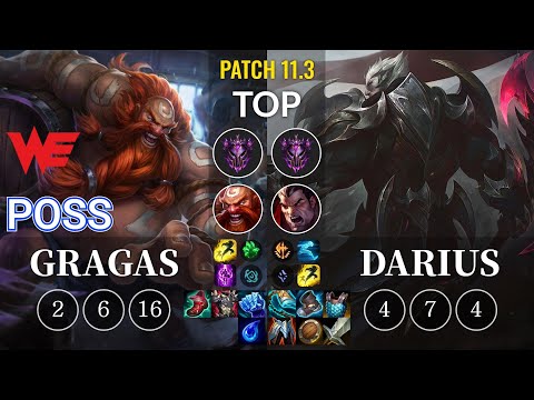 WE Poss Gragas vs Darius Top - KR Patch 11.3