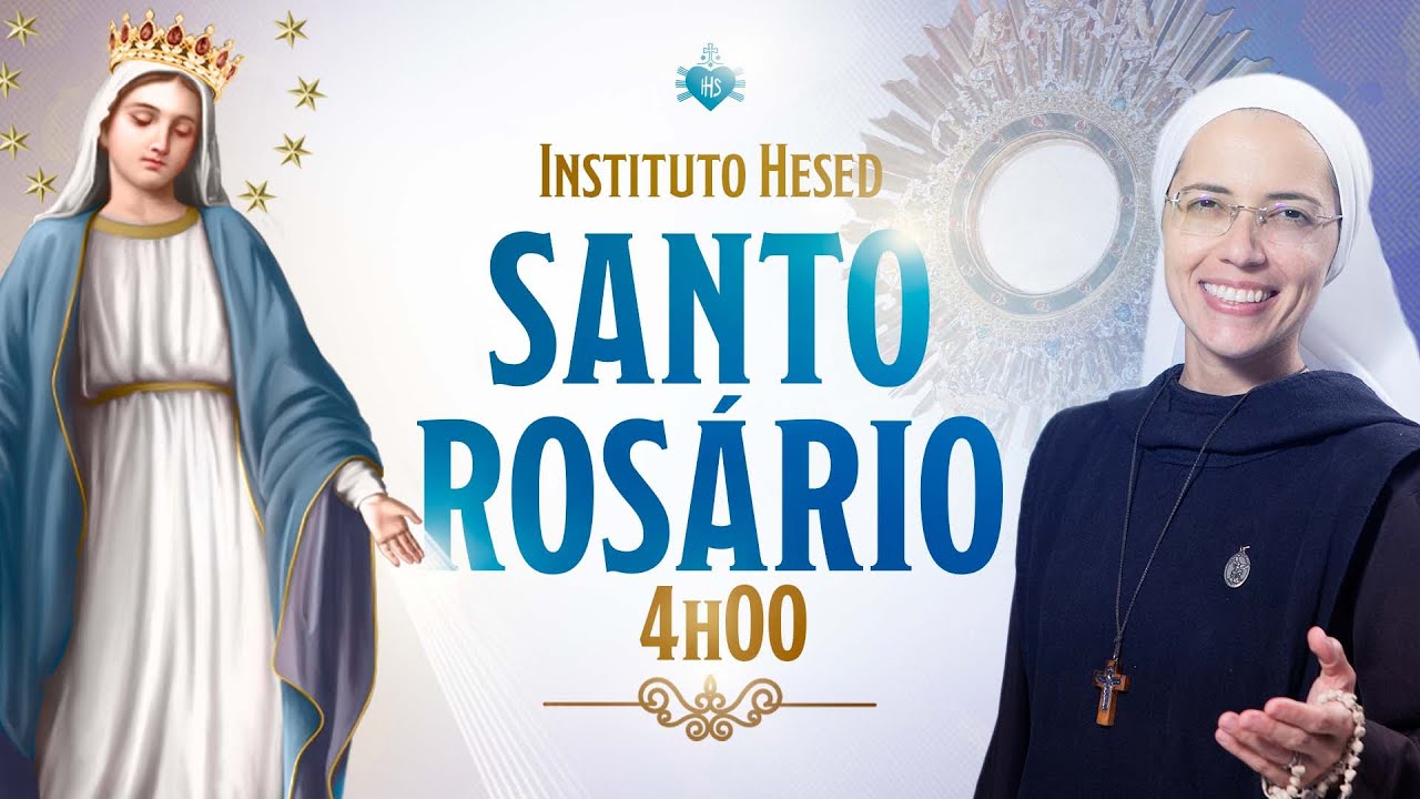 Santo Rosário da Madrugada | 28/02 | Instituto Hesed