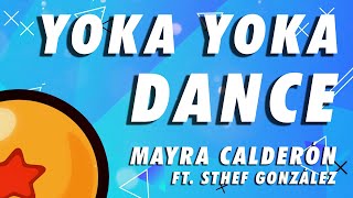 Dragon Ball Super Ending 5 - Yoka Yoka Dance (FULL Español Latino) | Mayra Calderón