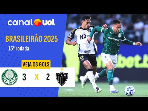 PALMEIRAS 3 X 2 ATLÉTICO-MG | 15ª RODADA | CAMPEONATO BRASILEIRO 2025