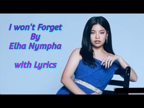 I won't Forget By Elha Nympha with Lyrics. @spacex.event.polaris2024