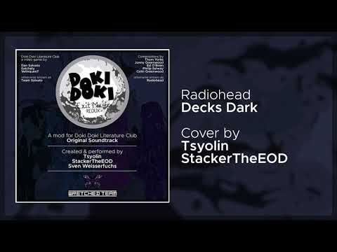Exit Music Redux OST: Tsyolin/StackerTheEOD - Decks Dark (Radiohead Cover)