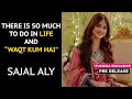 What's Next For Sajal Aly | From The Sets Of Kuch Ankahi | FUCHSIA Exclusive | Pre Release