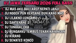 Download lagu DJ JAWA TERBARU 2026 FULL BASS | DJ DEMI KOWE X DJ RAISO NGAPUSI X DJ DENOK VIRAL MENGKANE !! mp3
