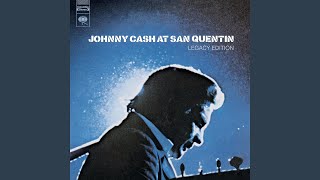 I Don&#39;t Know Where I&#39;m Bound (Live at San Quentin State Prison, San Quentin, CA - February 1969)