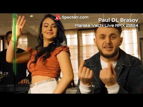 Paul DL Brasov ❌ Manele Vechi | Live  RMX 2024