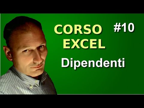 Corso di Excel - Lezione 10 - dipendenti