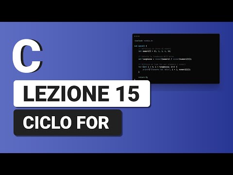 FOR Loop - C Tutorial Italian 15