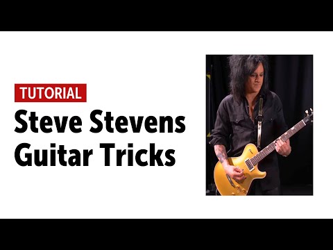 Steve Stevens - Guitar Tricks