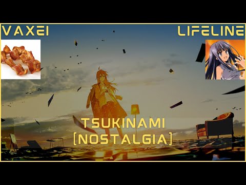 osu! Vaxei vs Lifeline! Tsukinami (Nostalgia) + HDDT