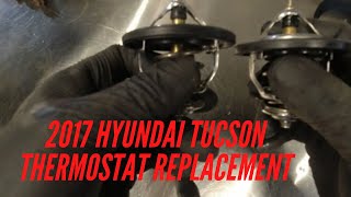 How to replace thermostat on 2017 Hyundai Tucson