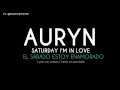 Auryn - Saturday I'm in Love (Lyrics/Letra ...