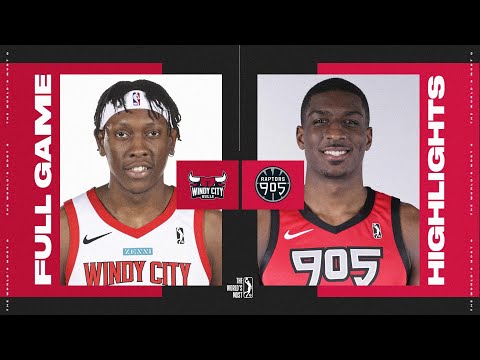 Raptors 905 vs. Windy City Bulls - Game Highlights