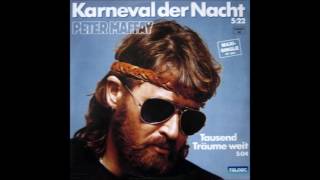 Peter Maffay - Karneval Der Nacht 12&quot; Extended Maxi Version