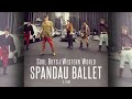 Spandau Ballet Il Film Completo ITALIANO Soul Boys Of The Western World SUB ITA