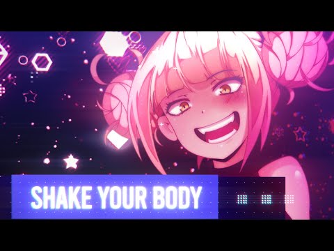 Nightcore - Shake Your Body [Quickdrop]