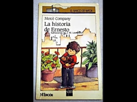 La Historia de Ernesto; Autor:Mercé Company