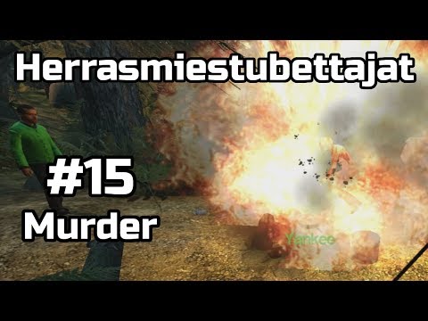 Herrasmiestubettajat - Murhaaja metsässä | Osa15
