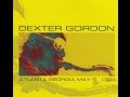 Dexter Gordon Quartet, Live In Atlanta 1981 - I Told You So
