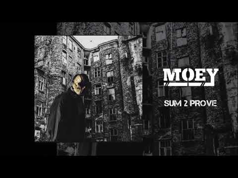 M.O.E.Y - Sum 2 Prove (Lil Baby Remix)