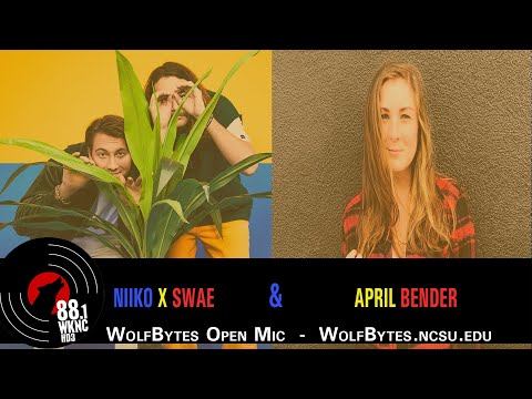 Open Mic   Niiko x Swae & April Bender (April 6th, 2021)