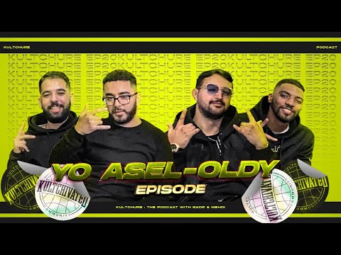 The Yo Asel x Oldy Episode - Kultchure Podcast #20