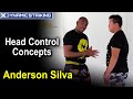 Head Control Concept By Anderson Silva
