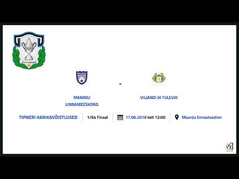 TIPNERI KARIKAVÕISTLUSED: MAARDU LINNAMEESKOND - VILJANDI JK TULEVIK