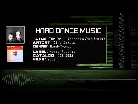 Dirt Devils - The Drill (Hennes & Cold Remix) [HQ]