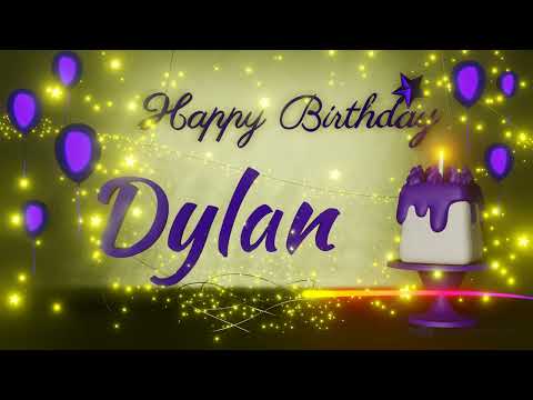 Dylan | Happy Birthday Song | Happy Birthday To You