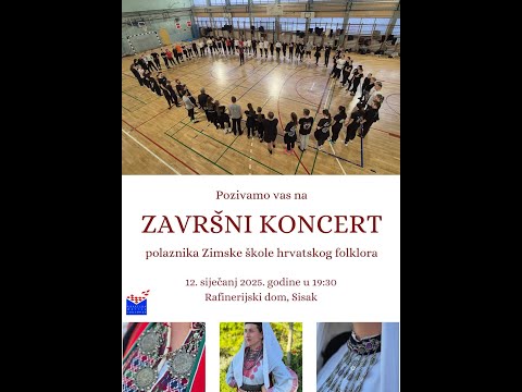 Zimska škola hrvatskog folklor 2025. - Sisak - Završni koncert