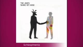 The Jakes - Shake My Hand (Full EP)