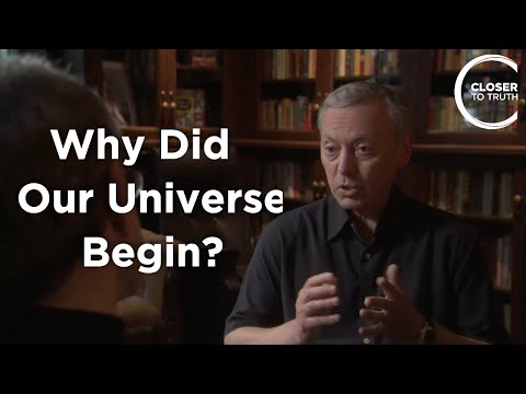Alexander Vilenkin - Why Did Our Universe Begin?