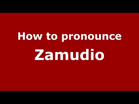How to pronounce Zamudio (Colombian Spanish/Colombia)  - PronounceNames.com