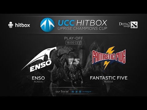 UCC: Hitbox. Dota 2. Enso vs Fantastic Five. 1 game. 24.12.15