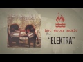 Hot Water Music - Elektra