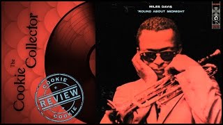 The Cookie Collector - 'Round About Midnight (Miles Davis, 1955)