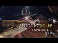 Soler - Fandango in D minor [Alberto Chines, piano] - HD