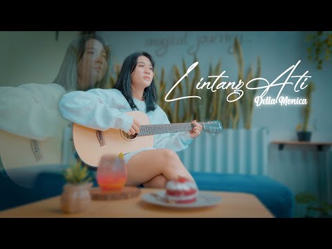 LINTANG ATI - Della Monica | Acoustic Version