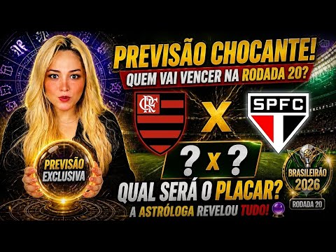 ✅FLAMENGO X SÃO PAULO FC - O DESTINO DA RODADA 20 CAMPEONATO BRASILEIRO 2026 FOI REVELADO🖤❤️🤍❤️🖤