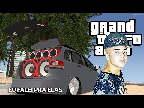 GTA SA / MC G15 - EU FALEI PRA ELAS + SPACEFOX NA FIXA + GRAVES