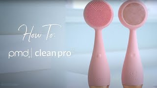 PMD Clean Pro RQ | How To