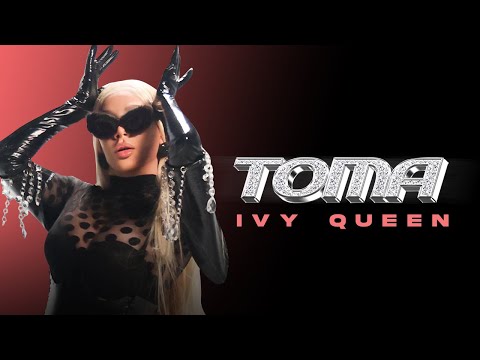 Ivy Queen - Toma  (Video Oficial)