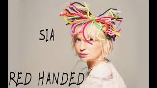 Sia - Red Handed