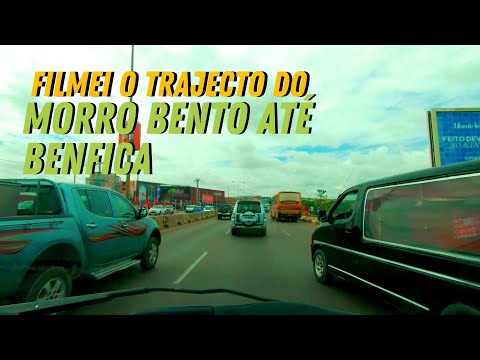TRAJECTO DO MORRO BENTO ATÉ BENFICA | LUANDA-ANGOLA