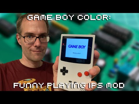 Game Boy Color: Funny Playing IPS Screen Mod