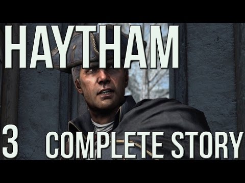 Assassin's Creed The Complete Story - Kenway Saga Haytham Meets His End #3