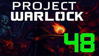PROJECT WARLOCK – Level 48 [1080p 60FPS]